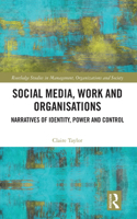 Social Media, Work and Organisations