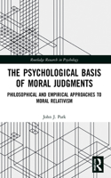 Psychological Basis of Moral Judgments