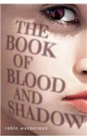 The Book of Blood and Shadow