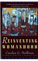 Reinventing Womanhood