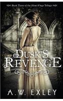 Dusk's Revenge