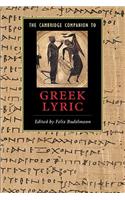 Cambridge Companion to Greek Lyric