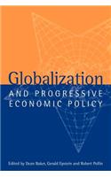 Globalization and Progressive Economic Policy