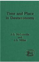Time and Place in Deuteronomy