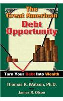 The Great American Debt Opportunity