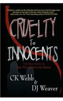 Cruelty To Innocents