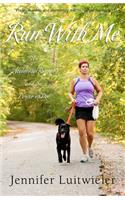 Run With Me