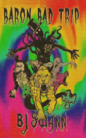 Baron Bad Trip