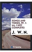 Songs and Verses, pp. 1-44, ( not complete)