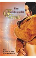 The Forbidden Fruit: The Million Dollar Story(English)