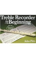 Treble Recorder from the Beginning: Pupil's Book