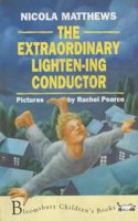 The Extraordinary Lighten-ing Conductor
