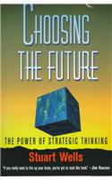 Choosing the Future