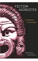 Fiction Agonistes