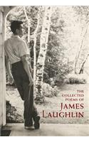 Collected Poems of James Laughlin