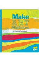 Moma Make Art Mistakes: An Inspired Sketchbook for Everyone