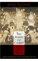 Bride of Christ Goes to Hell