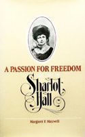 A Passion for Freedom