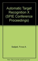 Automatic Target Recognition X
