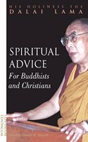 Spiritual Advice for Buddhists and Christians