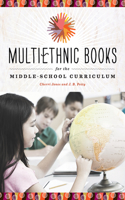 Multiethnic Books for the Middle-School Curriculum