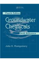 Groundwater Chemicals Desk Reference