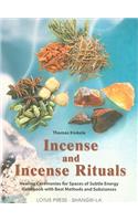 Incense and Incense Rituals