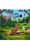 The Tortoise Tales Niki the Tortoise and the King's Wife: How Niki Hurt the King's Wife