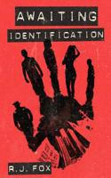 Awaiting Identification