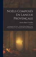 Noëls Composés En Langue Provençale