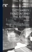 Charity Hospital and the Alumni