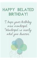 Happy Belated Birthday