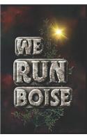We Run Boise
