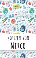 Notizen von Mirco: Liniertes Notizbuch für deinen personalisierten Vornamen