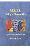 James: Living a Blessed Life