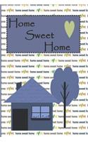 Home Sweet Home