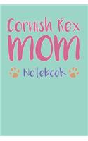 Cornish Rex Mom Composition Notebook of Cat Mom Journal