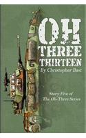 Oh-Three-Thirteen