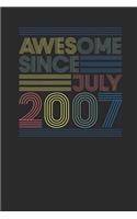Awesome Since July 2007: Dotted Bullet Journal (6 X 9 -120 Pages) for Birthday Gift Idea