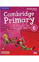 Cambridge Primary Path Level 6 Activity Book with Practice Extra: (Cambridge Primary Path)