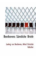 Beethovens Samtliche Briefe