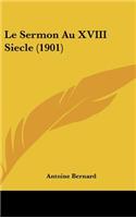 Le Sermon Au XVIII Siecle (1901)