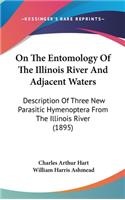 On The Entomology Of The Illinois River And Adjacent Waters