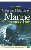 Cases and Materials on Marine Insurance Law