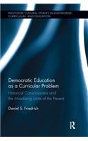 Democratic Education as a Curricular Problem