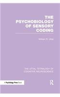 The Psychobiology of Sensory Coding