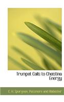 Trumpet Calls to Cheistina Energy