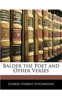 Balder the Poet and Other Verses