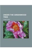 Under the Greenwood Tree