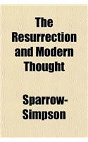 The Resurrection and Modern Thought